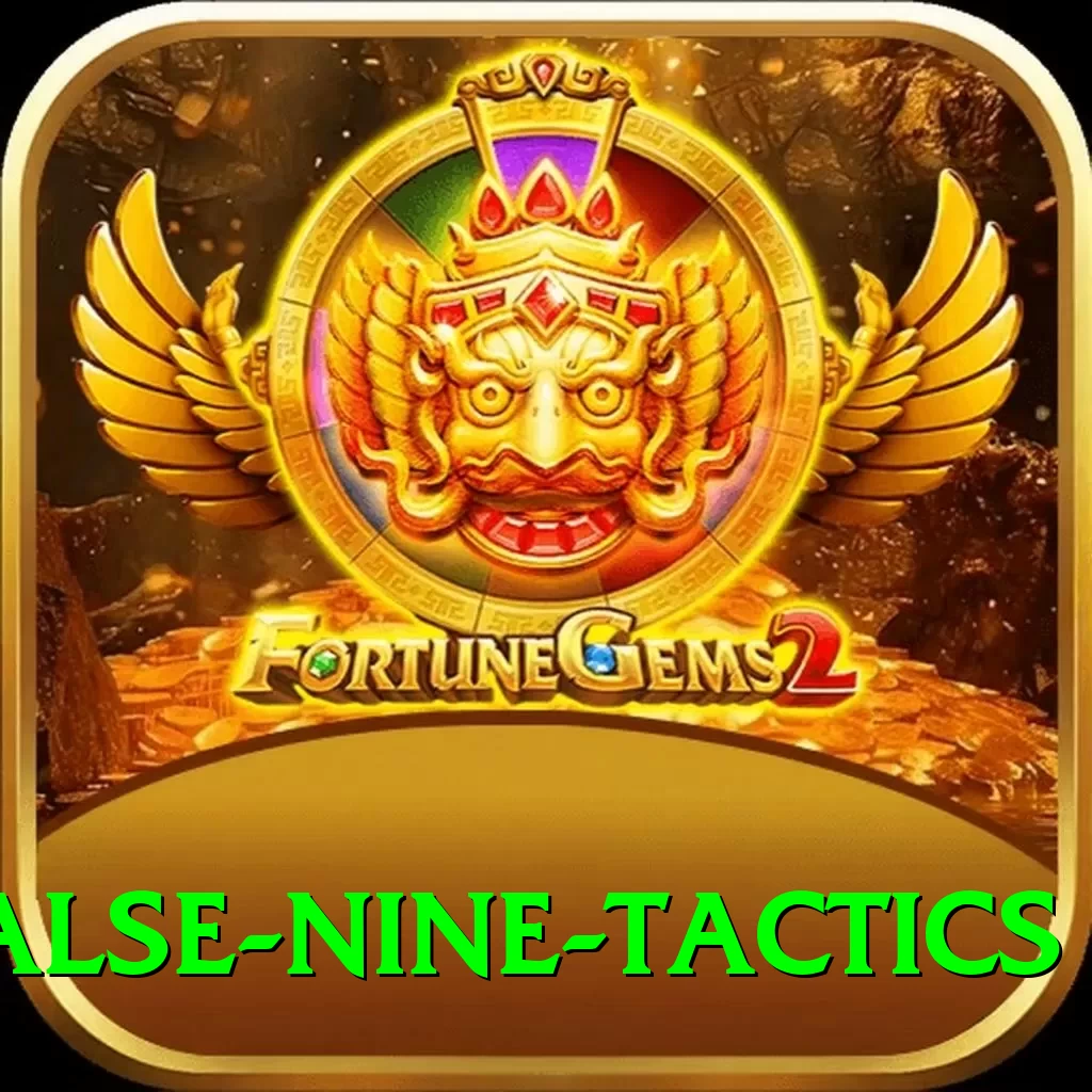 false nine tactics Plus v2.1.4 - 2
